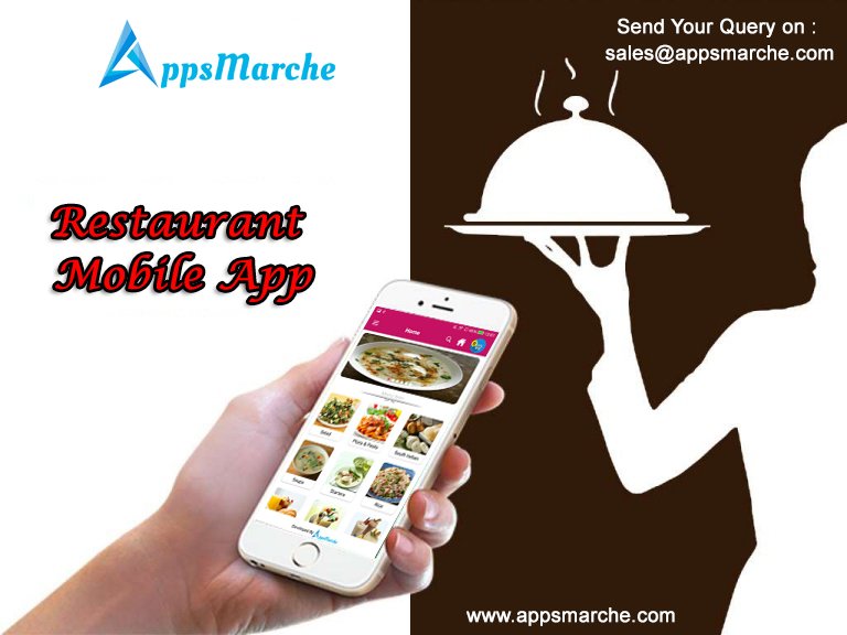 why appsmarche restaurant mobile app best for restaurant, restaurant management mobile app, best restaurant mobile app, app builder, customized mobile apps